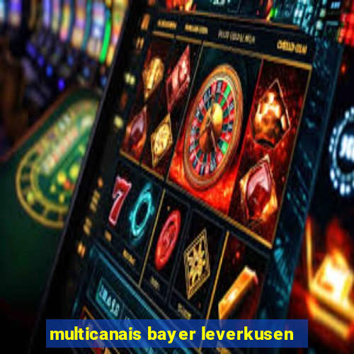 multicanais bayer leverkusen